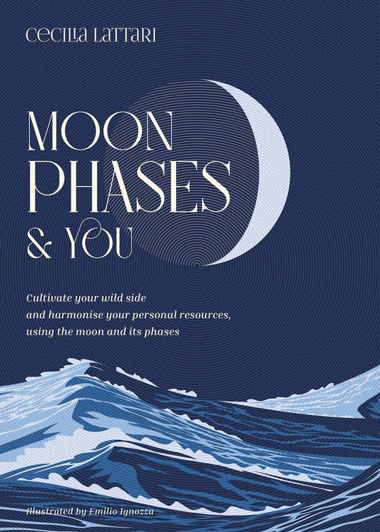 Moon Phases and You