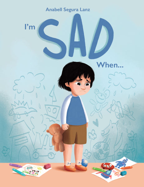 I'm Sad When...