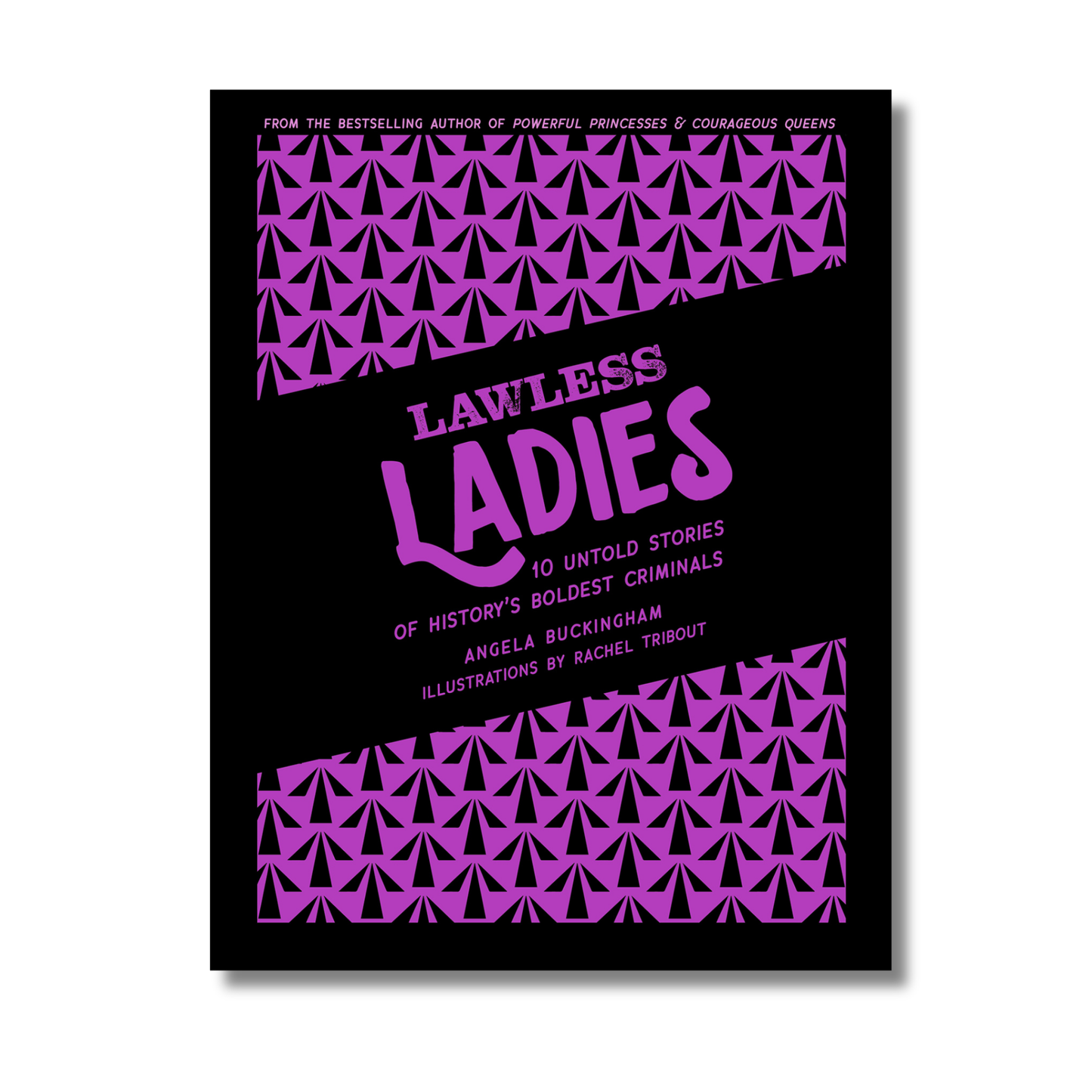 Lawless Ladies by Angela Buckingham