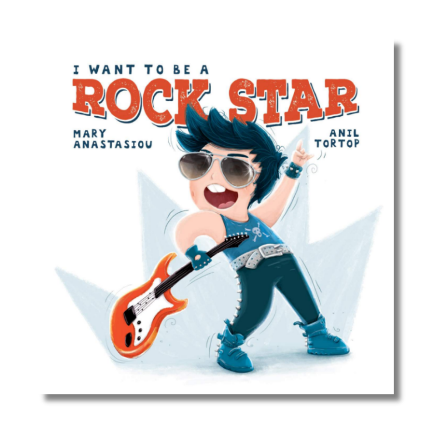 I Want To Be A Rock Star by Mary Anastasiou
