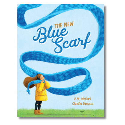 The New Blue Scarf by R.M. McGurk