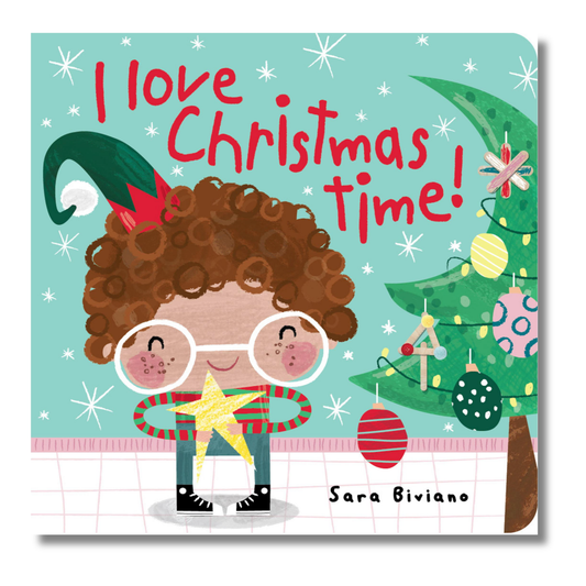 I Love Christmas Time by Sara Biviano