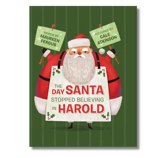 The Day Santa Stopped Believing in Harold