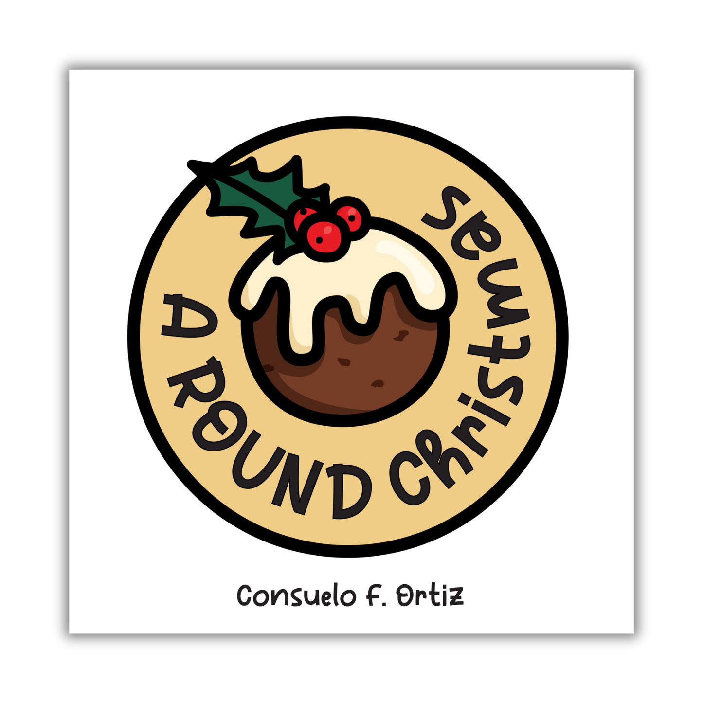 A Round Christmas by Consuelo F Ortiz