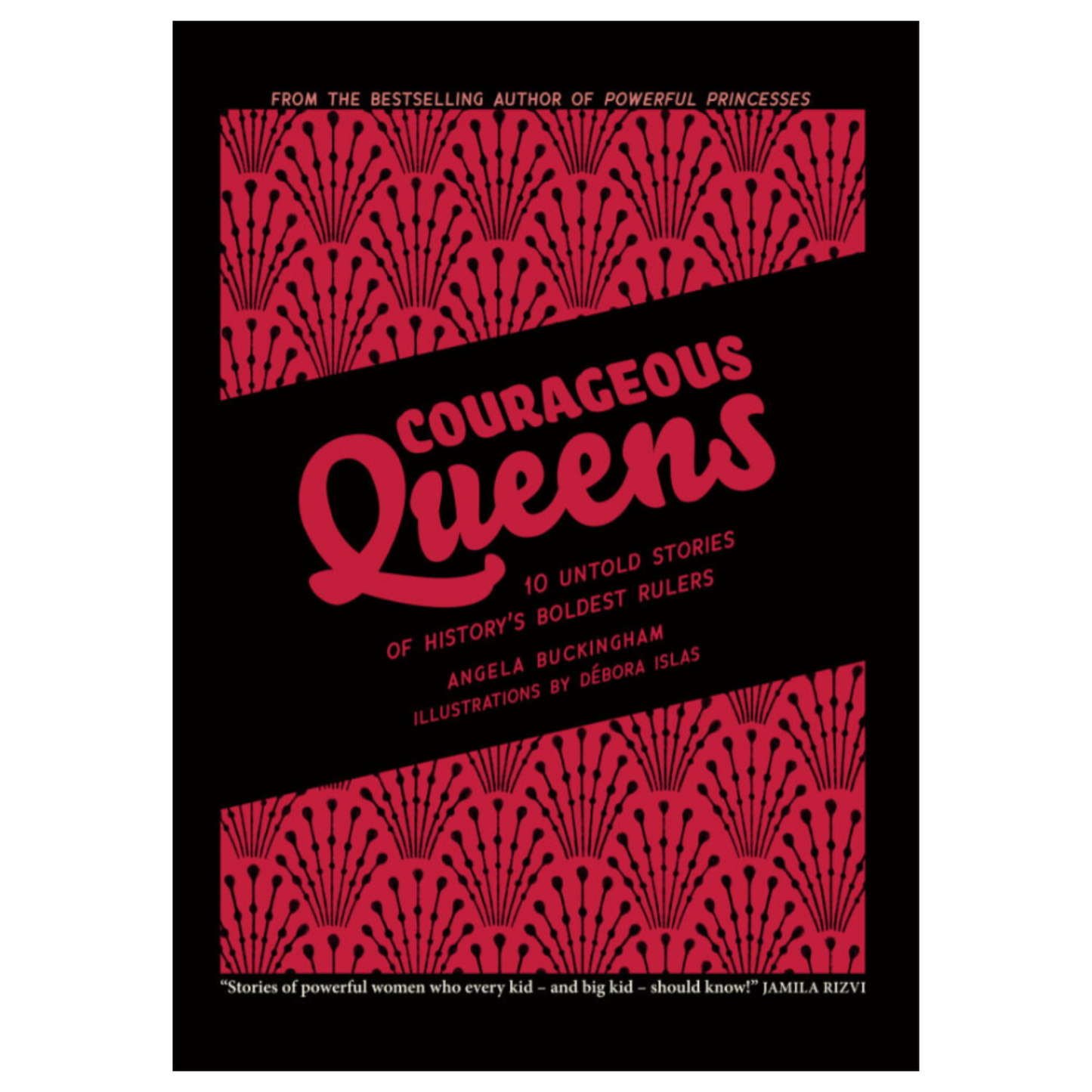 Courageous Queens by Angela Buckingham