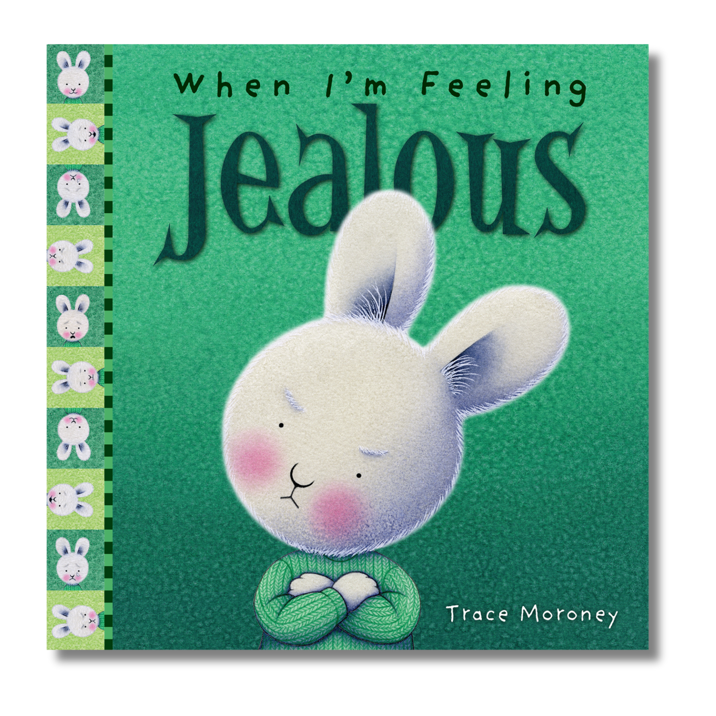 When I'm Feeling Jealous by Trace Moroney