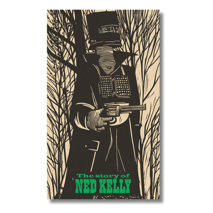 The Story of Ned Kelly