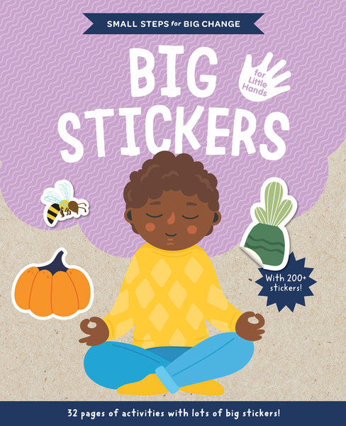 Small Steps for Big Change: Big Sticker for Little Hands