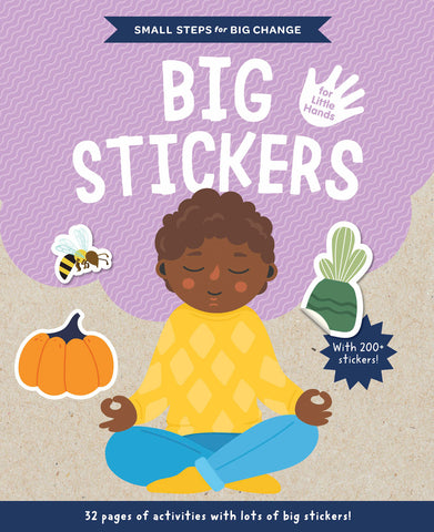 Small Steps for Big Change: Big Sticker for Little Hands