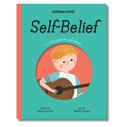 Human Kind: Self Belief by Zanni Louise