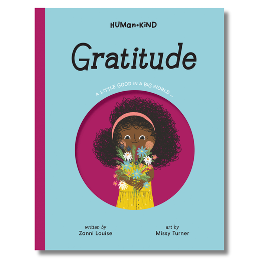 Human Kind: Gratitude by Zanni Louise