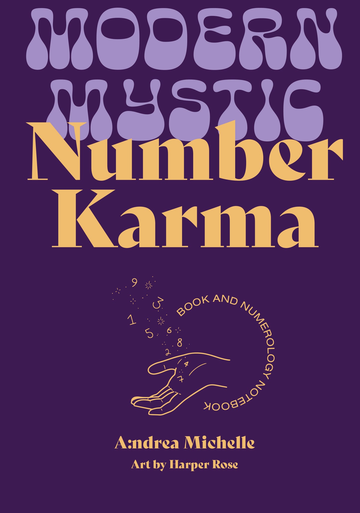 Modern Mystic: Number Karma