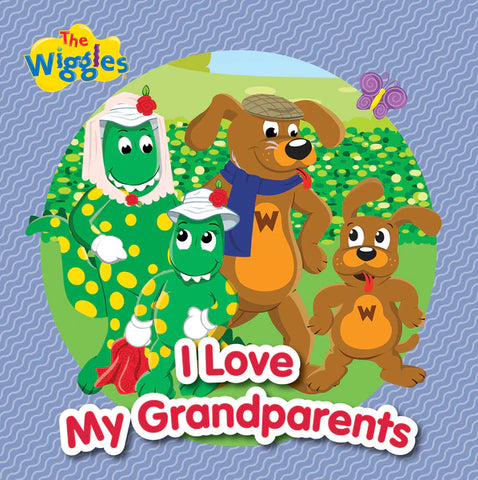 The Wiggles: I Love My Grandparents