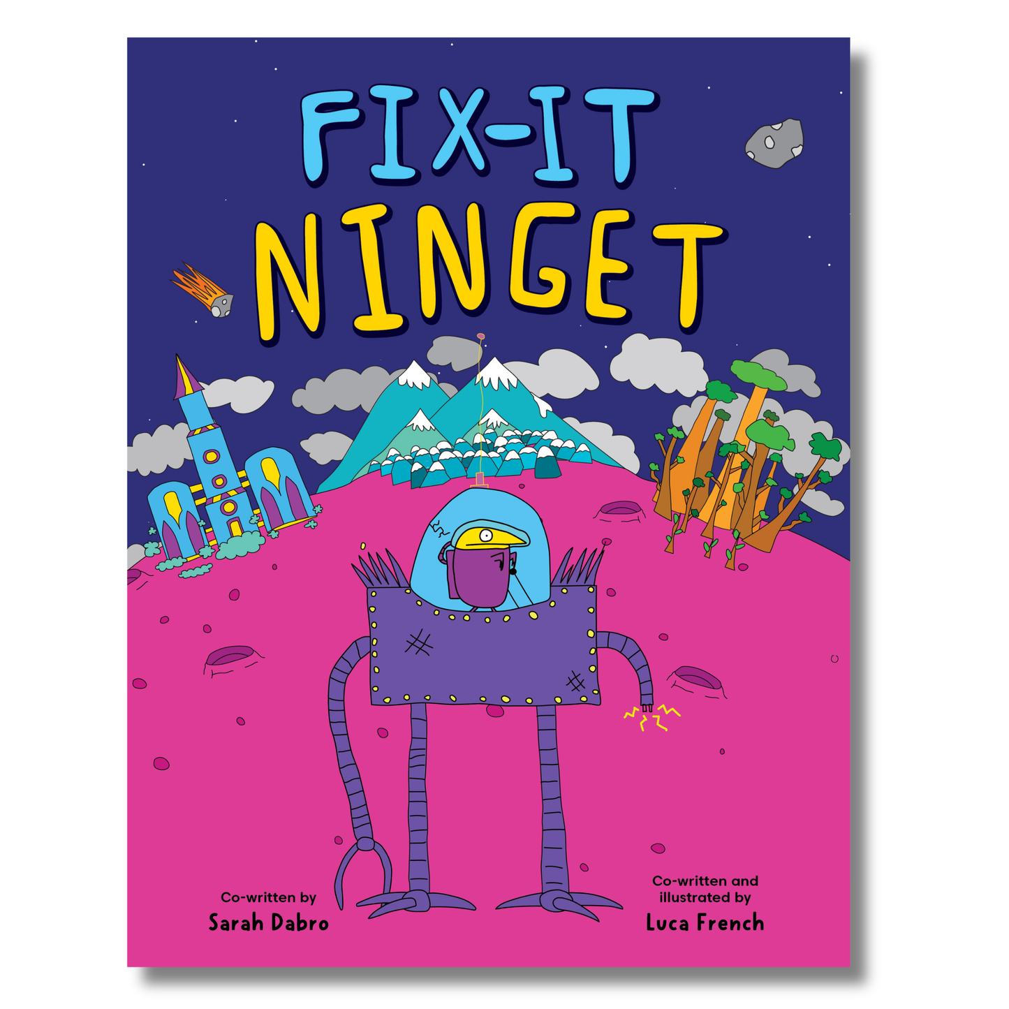 Fix-It Ninget by Sarah Dubro and Luca French