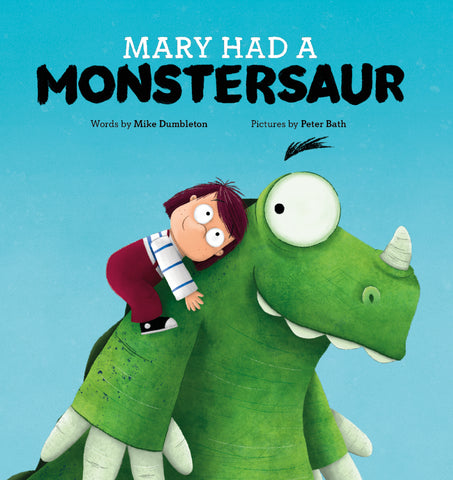 Mary Had a Monstersaur