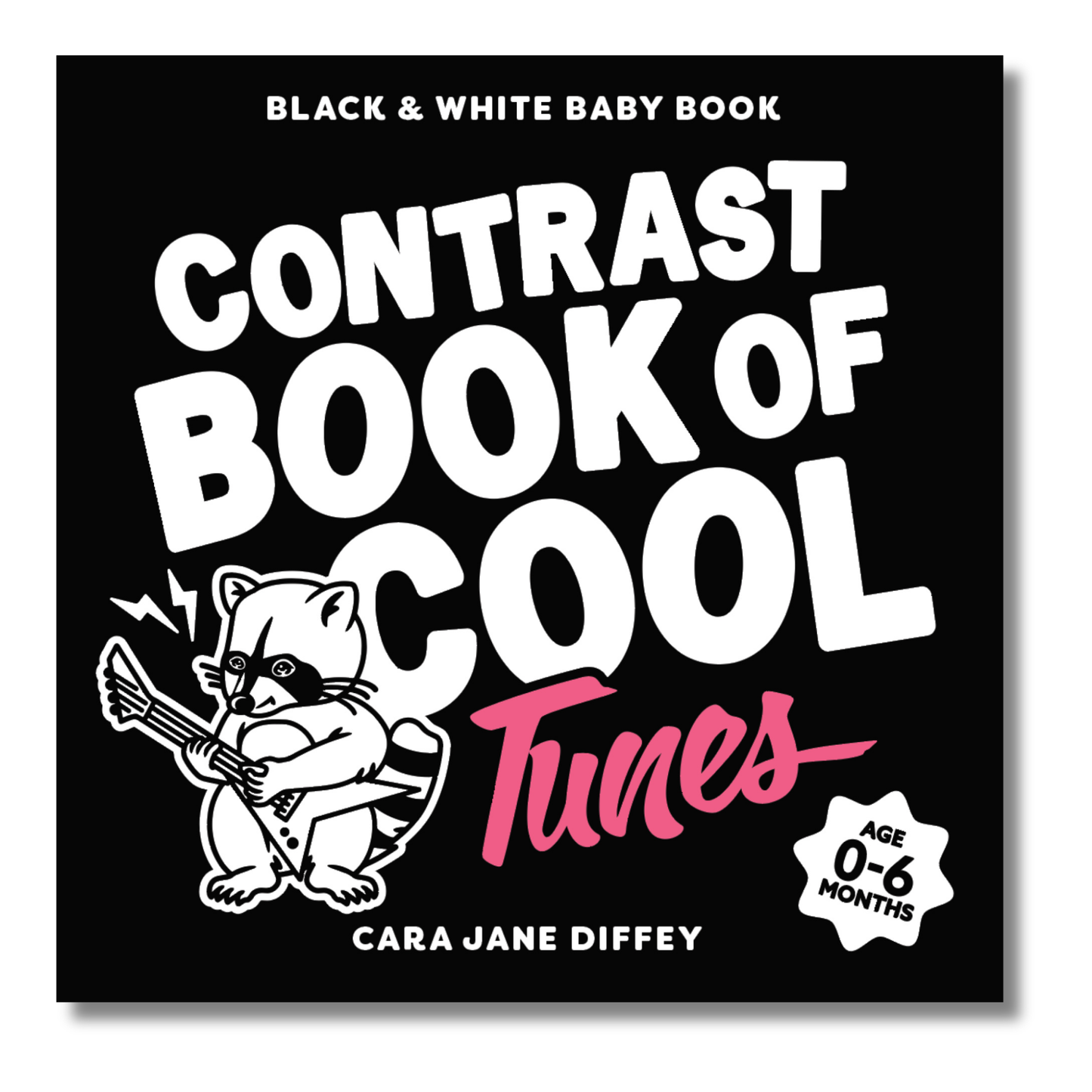 The Contrast Book of Cool Tunes by Cara Jane Diffey