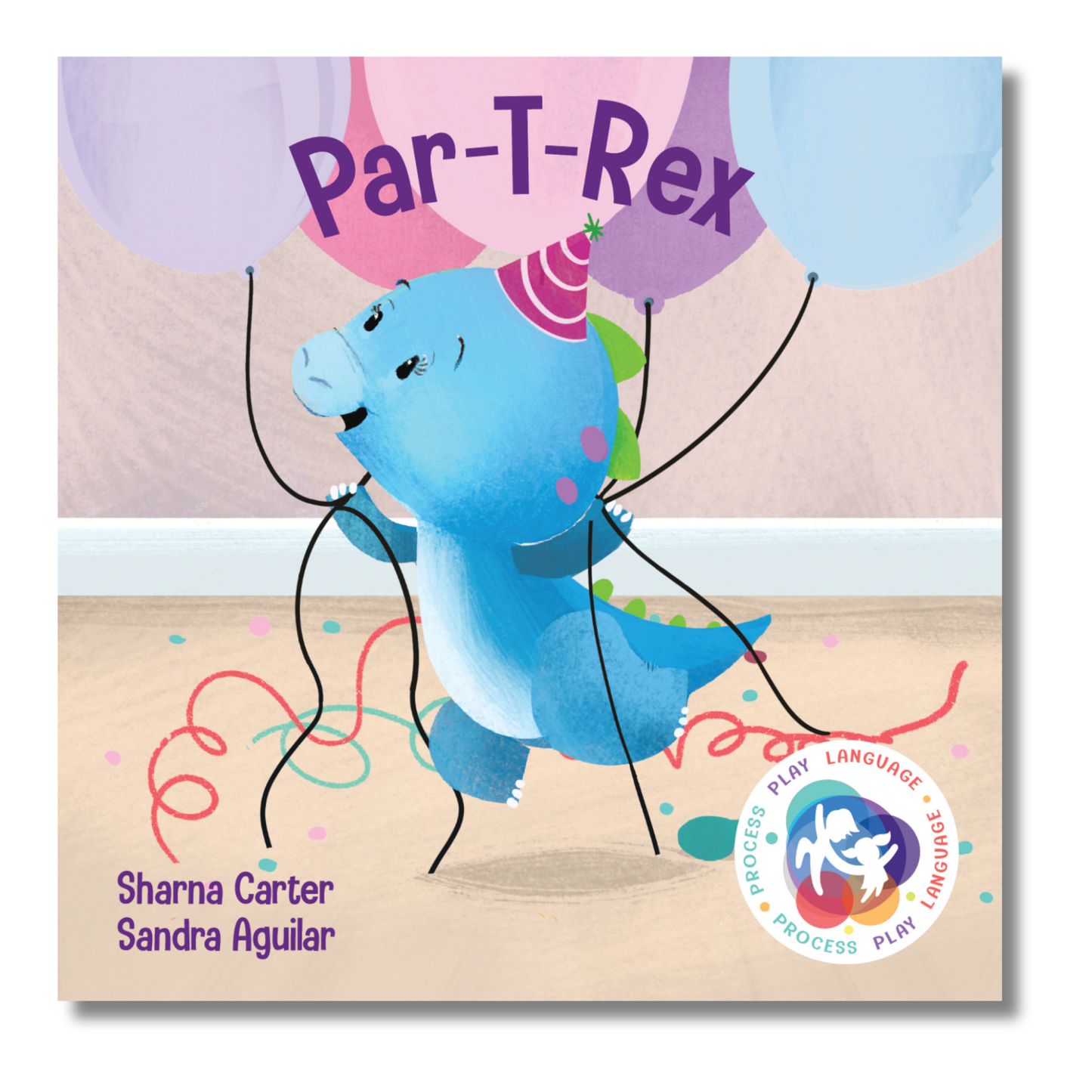 Par-T-Rex by Sharna Carter