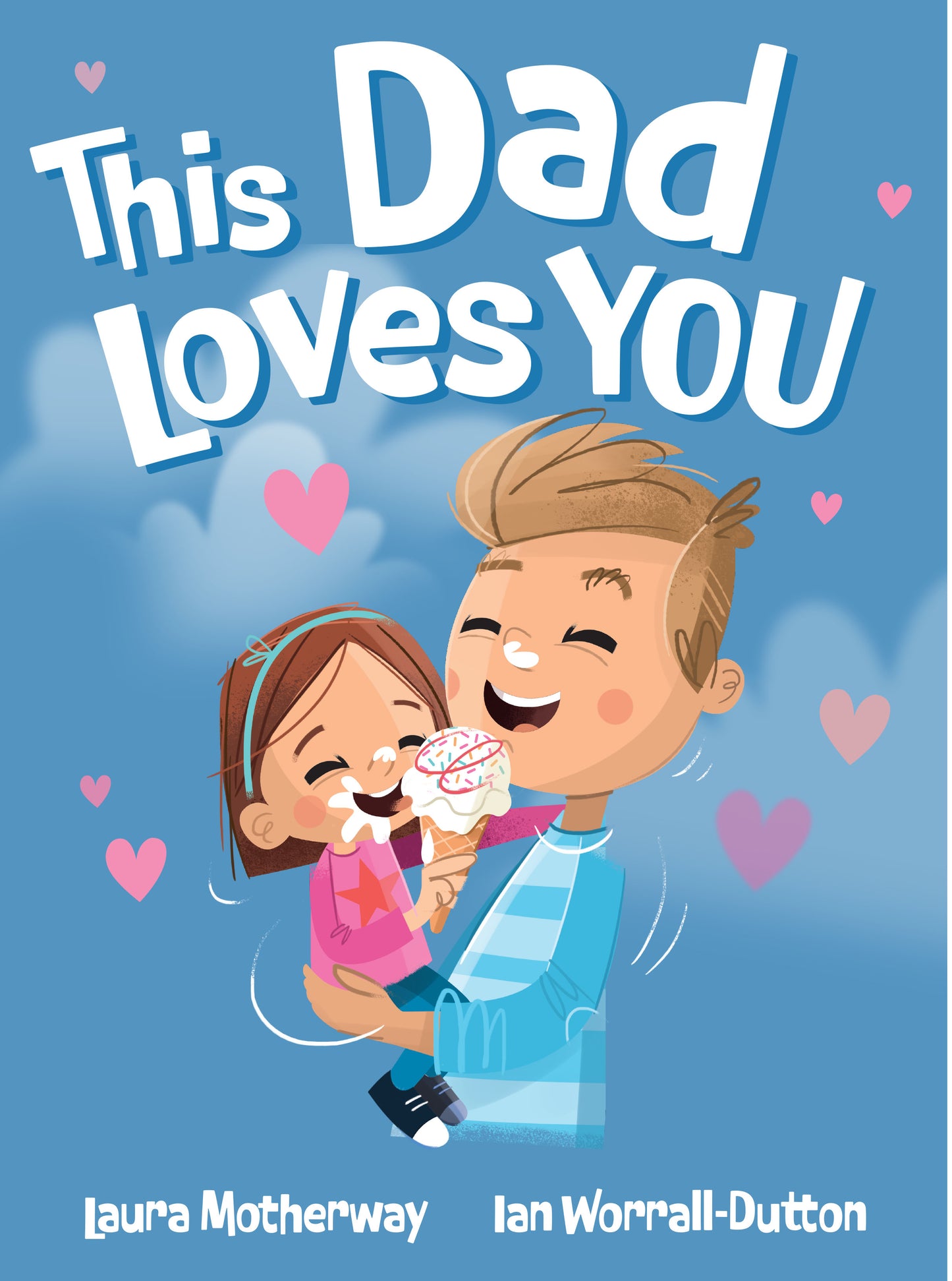 This Dad Loves You