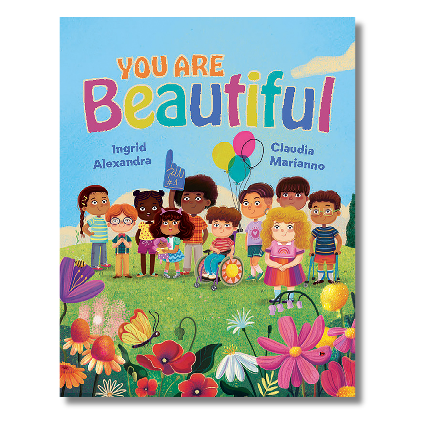 You Are Beautiful! by Ingrid Alexandra