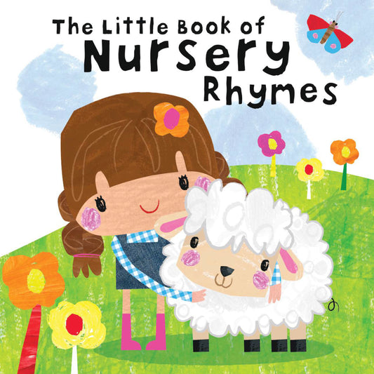 The Little Book of Nursery Rhymes