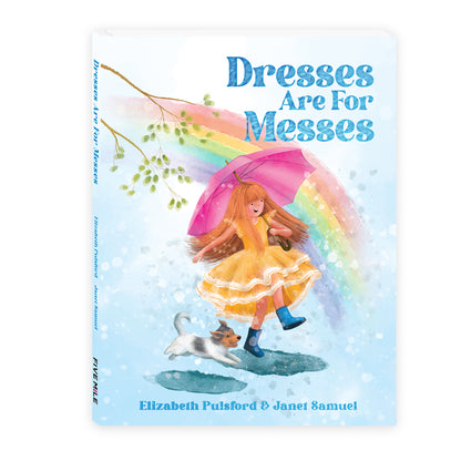 Dresses are for Messes by Elizabeth Pulsford