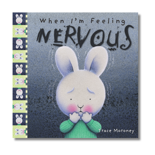 When I'm Feeling Nervous by Trace Moroney