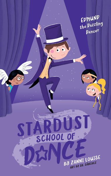 Stardust School of Dance: Edmund the Dazzling Dancer