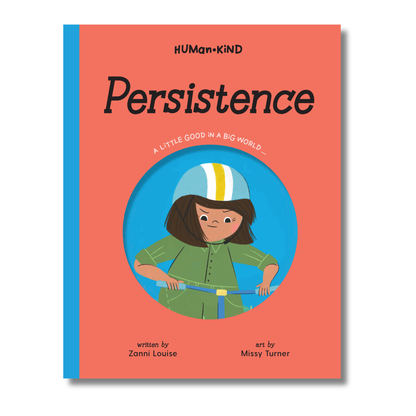 Human Kind: Persistence by Zanni Louise