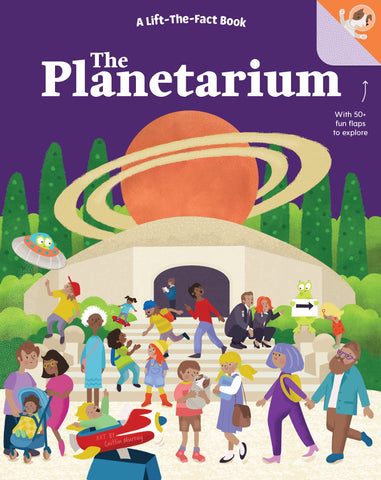 The Planetarium: A Lift-The-Fact Book