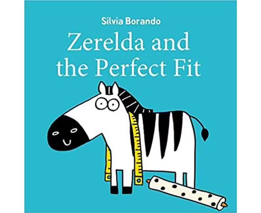 Zerelda and the Perfect Fit